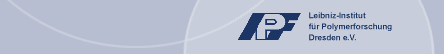 Leibniz Institute of Polymer Research Leibniz Institute of Polymer Research